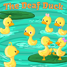 The Deaf Duck